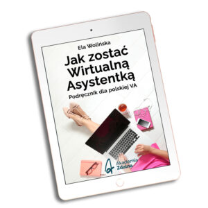 E-book "Jak zostać Wirtualną Asystentką?"